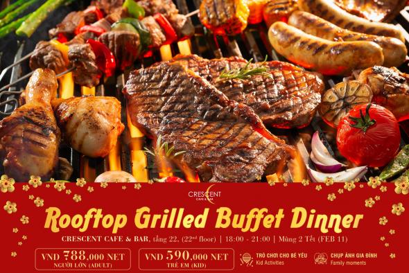 ROOFTOP GRILLED BUFFET DINNER | 18:00 - 21:00, FEB 11