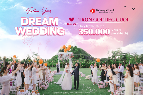 WEDDING PACKAGE ONLY FROM 350,000 VND/PAX