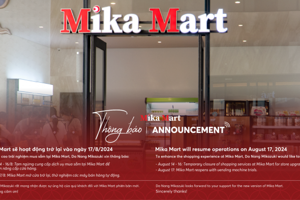 Mika Mart Sẽ Hoạt Động Trở Lại Vào Ngày 17/8/2024