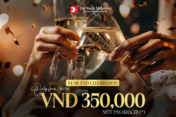 YEAR-END PARTY PACKAGE 2024: ONLY FROM VND 350,000 NETT/PAX